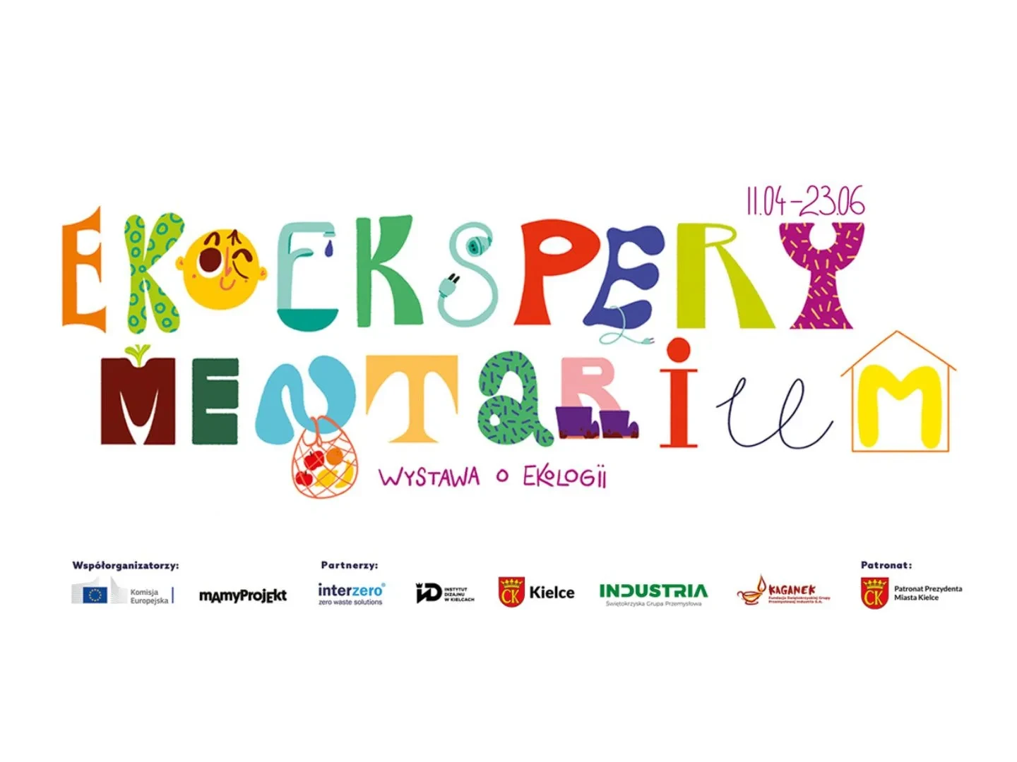 EkoEksperymentarium Kielce |  11.04 - 23.06 | Interzero