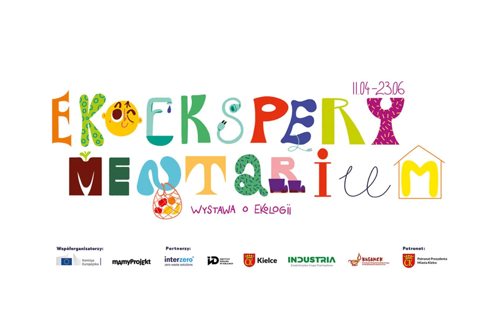 EkoEksperymentarium Kielce |  11.04 - 23.06 | Interzero