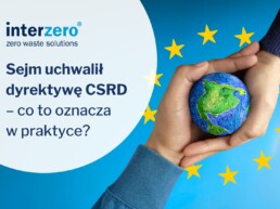 Sejm uchwalił dyrektywę CSRD – co to oznacza w praktyce