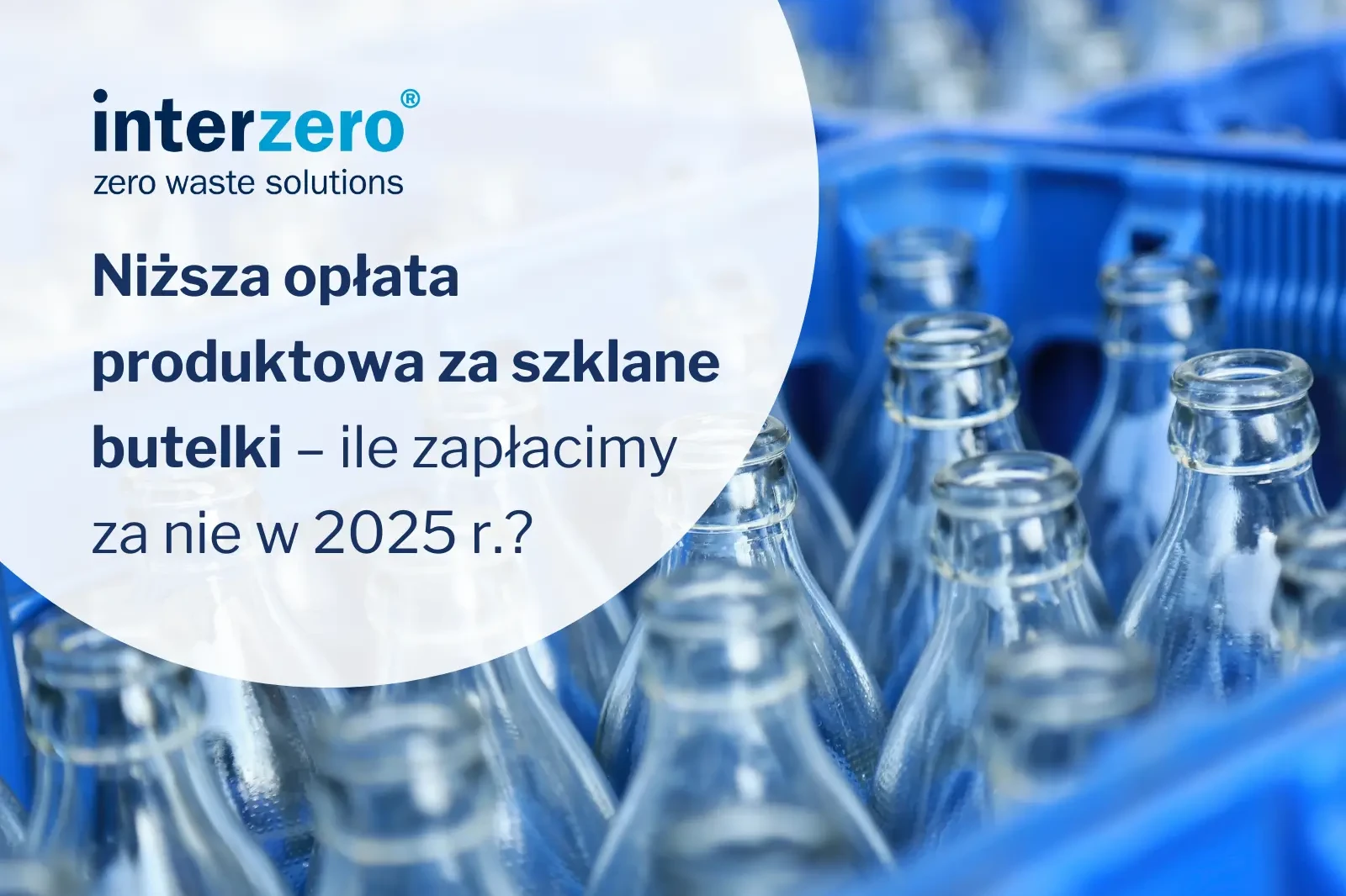 opłata produktowa za szklane butelki wielokrotn