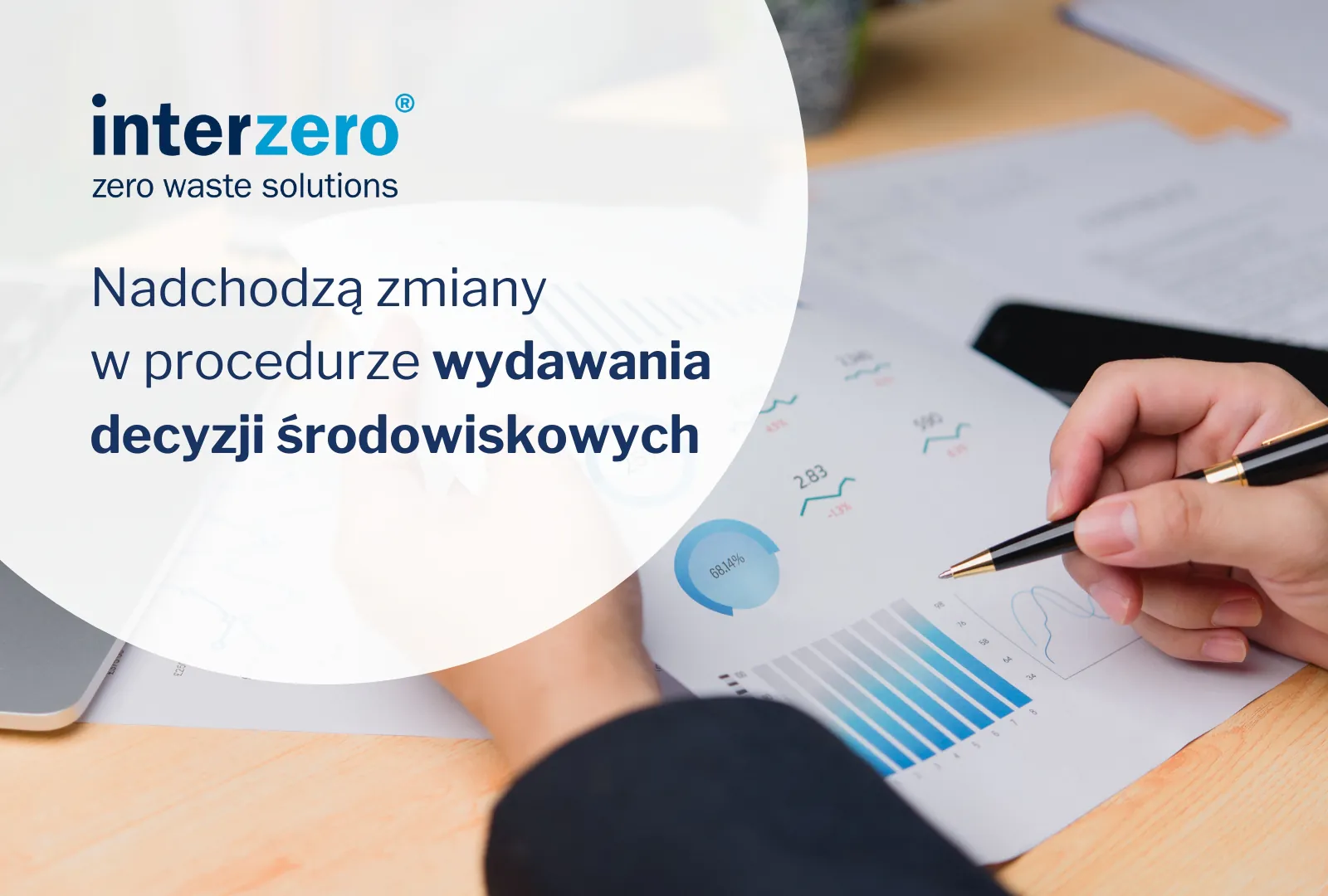 Nadchodzą zmiany w procedurze wydawania decyzji środowiskowych