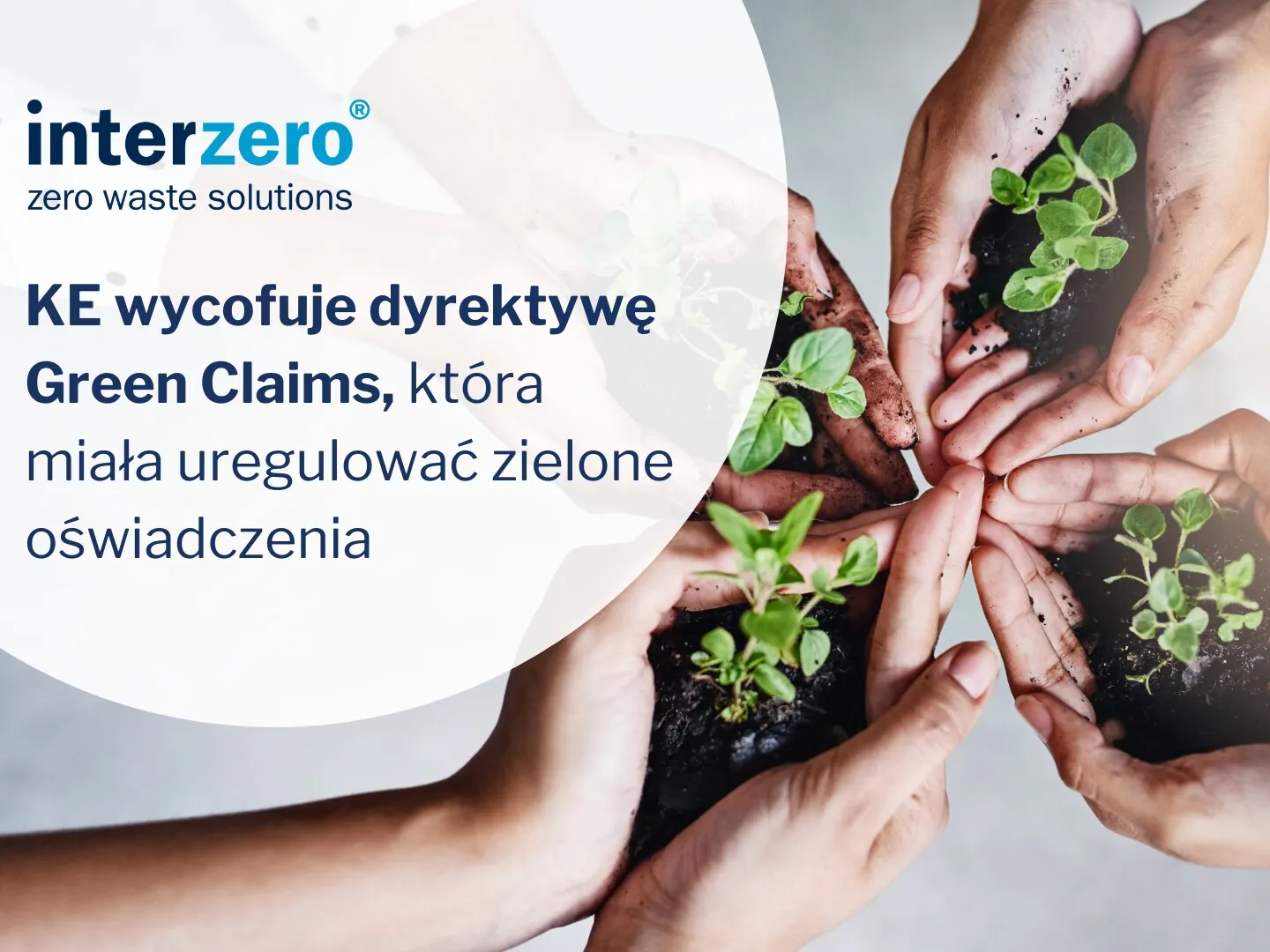 KE wycofuje dyrektywę Green Claims, która miała uregulować zielone oświadczenia