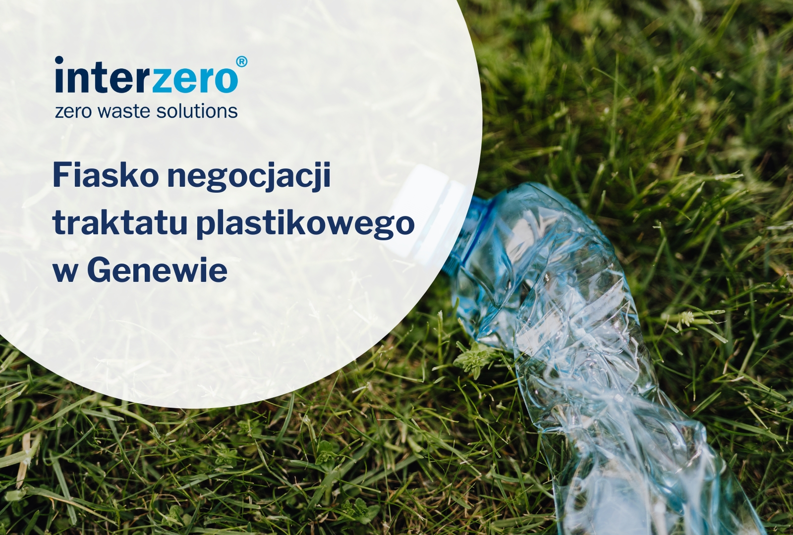 Fiasko negocjacji traktatu plastikowego w Genewie