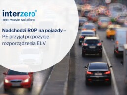 Nadchodzi ROP na pojazdy – PE przyjął propozycję rozporządzenia ELV
