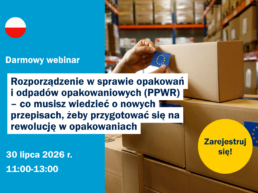 Rozporządzenie w sprawie opakowań i odpadów opakowaniowych (PPWR)